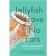 Jellyfish Have No Ears