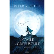 Le Cycle du Crépuscule, T2 : La Reine cachée