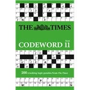The Times Codeword 11 200 Cracking Logic Puzzles