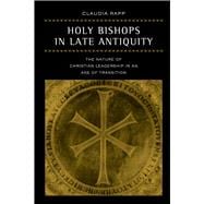 Holy Bishops In Late Antiquity