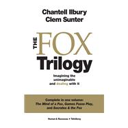 The Fox Trilogy: Imagining the unimaginable and dealing with it