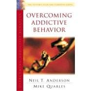 Overcoming Addictive Behavior The Victory Over the Darkness Series