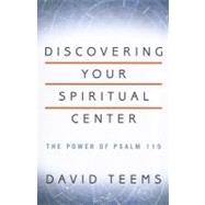 Discovering Your Spiritual Center