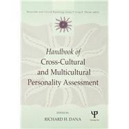 Handbook of Cross-Cultural and Multicultural Personality Assessment