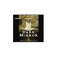 The Dark Mirror: Library Edition