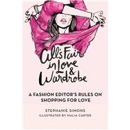 All's Fair in Love and Wardrobe,9781629142968