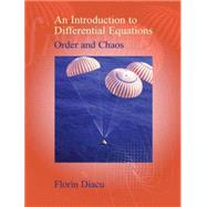An Introduction to Differential Equations; Order and Chaos