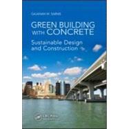 Green Building with Concrete: Sustainable Design and Construction