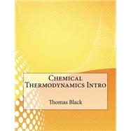 Chemical Thermodynamics Intro