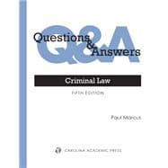Questions & Answers: Criminal Law, Fifth Edition