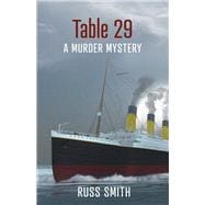 Table 29 A Murder Mystery