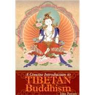 A Concise Introduction To Tibetan Buddhism