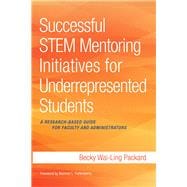 Successful Stem Mentoring Initiatives for Underrepresented Students