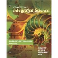 Lab Manual for Conceptual Integrated Science 2nd Edition