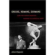 Greeks, Romans, Germans