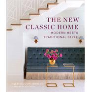 The New Classic Home Modern Meets Traditional Style
