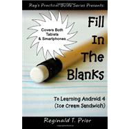 Fill in the Blanks to Learning Android 4