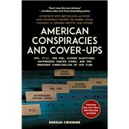 American Conspiracies and Cover-ups