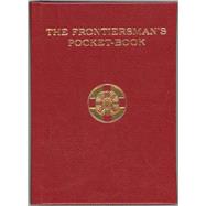 The Frontiersman's Pocket-Book