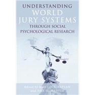 Understanding World Jury Systems Through Social Psychological Research