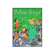Patsy Says