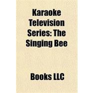 Karaoke Television Series : The Singing Bee