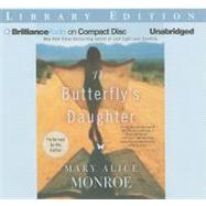 The Butterfly's Daughter: Library Edition