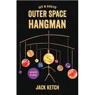 Sit & Solve® Outer Space Hangman