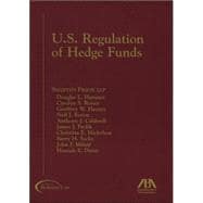 U.S. Regulations of Hedge Funds: United States Regulation Of Hedge Funds
