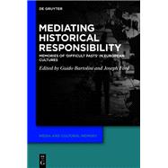 Mediating Historical Responsibility