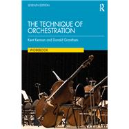 The Technique of Orchestration Workbook