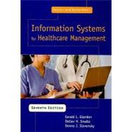 Austin and Boxerman's Information Systems For Healthcare Management
