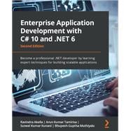 Enterprise Application Development with C# 10 and .NET 6