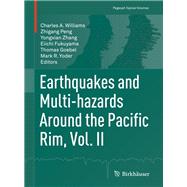 Earthquakes and Multi-hazards Around the Pacific Rim, Vol. II