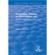 Contending Theories on Development Aid: Post-Cold War Evidence from Africa