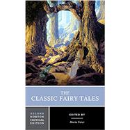 The Classic Fairy Tales,9780393602975