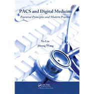 PACS and Digital Medicine