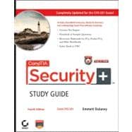 CompTIA Security+Study Guide: Exam SY0-201, 4th Edition