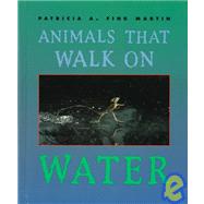 Animals That Walk on Water