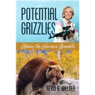 Potential Grizzlies: Making the Nonsense Bearable