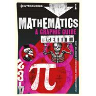 Introducing Mathematics A Graphic Guide