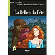 La Belle et la Bete - Book & CD (Lire et s'entraîner Niveau un A1)