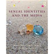 Sexual Identities and the Media: An Introduction