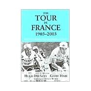 The Tour De France, 1903-2003: A Century of Sporting Structures, Meanings and Values