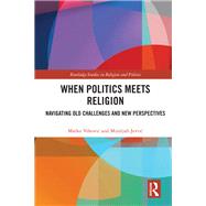 When Politics Meets Religion