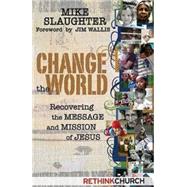 Change the World