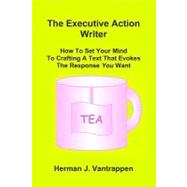 The Executive Action Writer