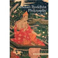 Indian Buddhist Philosophy