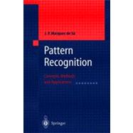 Pattern Recognition : Concepts, Methods, and Applications