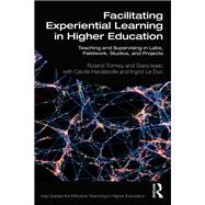 Facilitating Experiential Learning in Higher Education